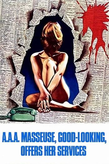 A.A.A. Masseuse, Good-Looking, Offers Her Services (1972) HDRip-AVC | L1
