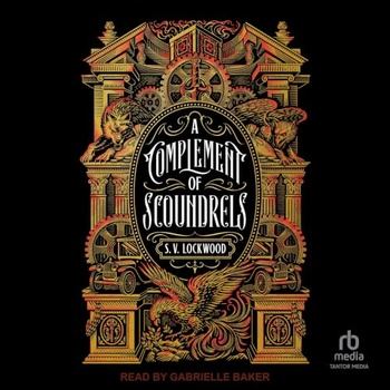 A Complement of Scoundrels - S.V. Lockwood