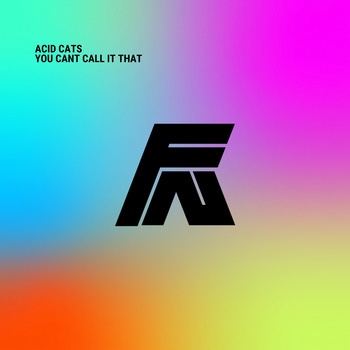 Acid_Cats-You_Cant_Call_it_That-(GYR0330205)-24BIT-WEB-FLAC-2026-TRB