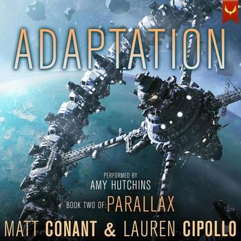 Adaptation: Parallax, Book 2 - Matt Conant, Lauren Cipollo