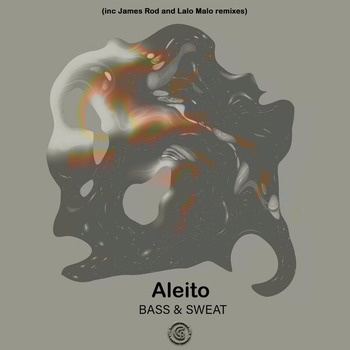 Aleito-Bass_And_Sweat-(GS106)-24BIT-WEB-FLAC-2026-TRB