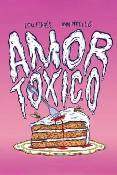 Amor tóxico 2015 720p web YTS