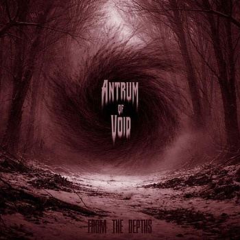 Antrum_of_Void-From_the_Depths-16BIT-WEB-FLAC-2026-TRB