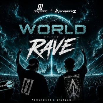 AscenderZ_and_SKiTZAR-World_Of_The_Rave-(DNZF2665)-WEB-FLAC-16BIT-2026-TRB