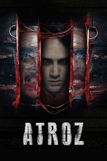 Atroz 2015 Uncut DTS-HD 1080p BluRay AVC Remux