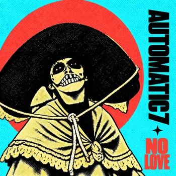 Automatic_7-No_Love-16BIT-WEB-FLAC-2026-TRB