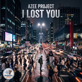 Azee_Project-I_Lost_You-(4069977573753)-SINGLE-16BIT-WEB-FLAC-2026-TRB