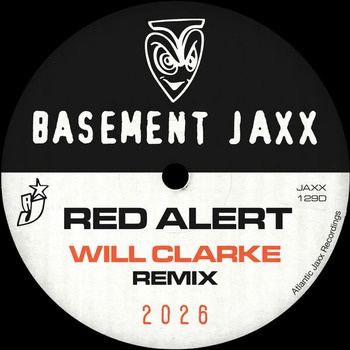 Basement_Jaxx-Red_Alert_(Will_Clarke_Remix)-DIGITAL_45-16BIT-WEB-FLAC-2026-TRB