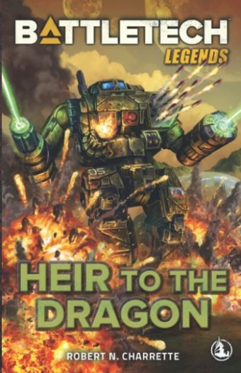 BattleTech Legends - Heir to the Dragon - Robert N. Charrette
