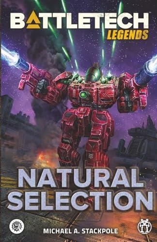 BattleTech Legends - Natural Selection - Michael A. Stackpole