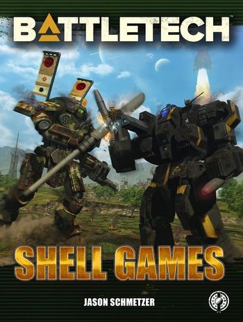 BattleTech - Shell Games - Jason Schmetzer