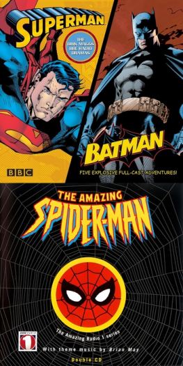 BBC Radio Superheroes: Superman, Batman & Spider-Man - 5.1 Surround - Dirk Maggs