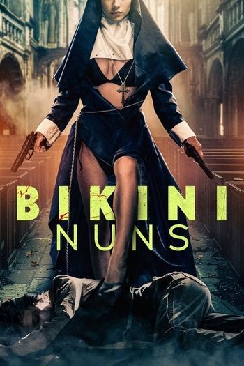 Bikini Nuns (2025) WEB-DL 1080p | P