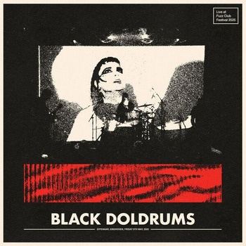Black_Doldrums-Live_At_Fuzz_Club_Festival_2025-24BIT-WEB-FLAC-2026-TRB