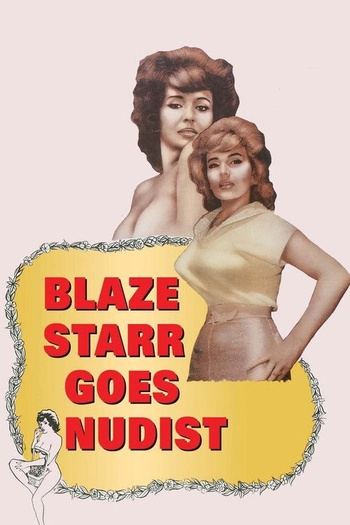 Blaze Starr Goes Nudist [1962 - USA] erotic drama