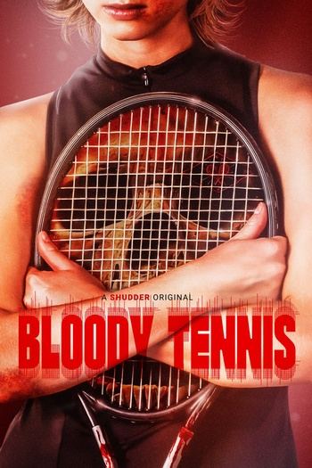 Bloody Tennis 2026 1080p WEB-DL H264-PlayfulDarkness