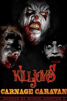 Bunker of Blood 07: Killjoys Carnage Caravan 2019 720p web YTS