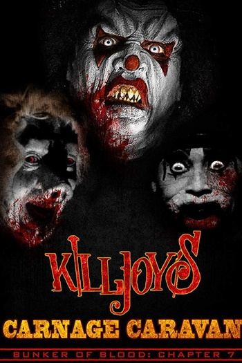 Bunker of Blood 07: Killjoys Carnage Caravan 2019 1080p web YTS