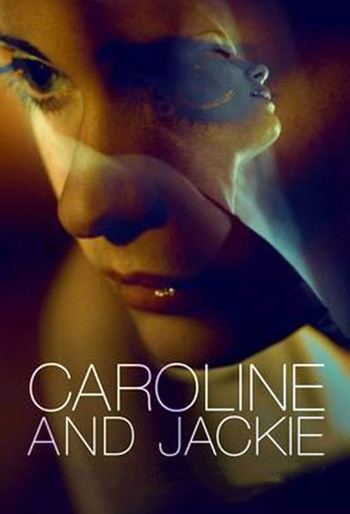 Caroline.and.Jackie.2012.1080p.AMZN.WEB-DL.DDP5.1.H.264-NTG