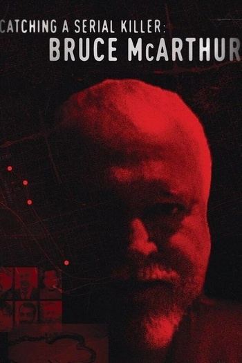 Catching.A.Serial.Killer.Bruce.McArthur.2021.1080p.WEB.h264-BAE