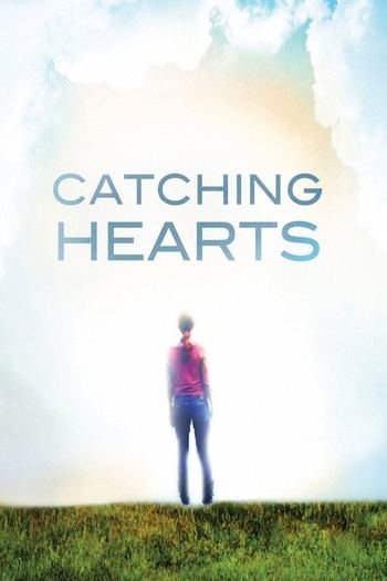 Catching.Hearts.2012.1080p.AMZN.WEB-DL.DDP2.0.H.264-ISK