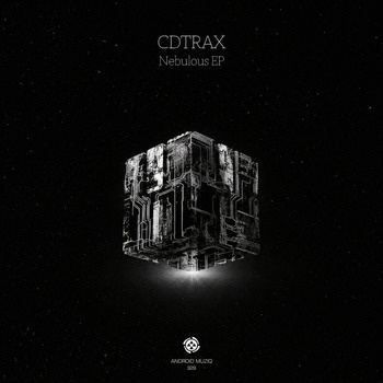 CDtrax-Nebulous_EP-(ANDROID329)-16BIT-WEB-FLAC-2026-TRB
