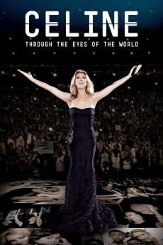 Celine: Through the Eyes of the World 2010 720p bluray YTS