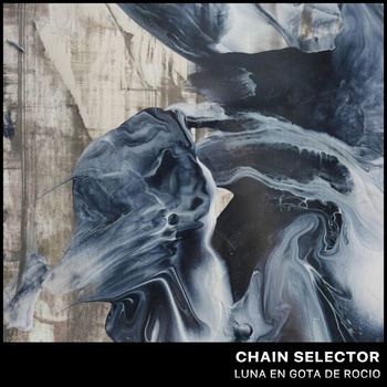 Chain_Selector-Luna_En_Gota_De_Rocio-(SLP073)-16BIT-WEB-FLAC-2026-TRB