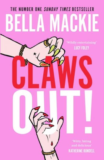 Claws Out - Bella Mackie