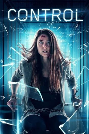 Control (2022) WEB-DLRip-AVC от DoMiNo & селезень | D | Кипарис