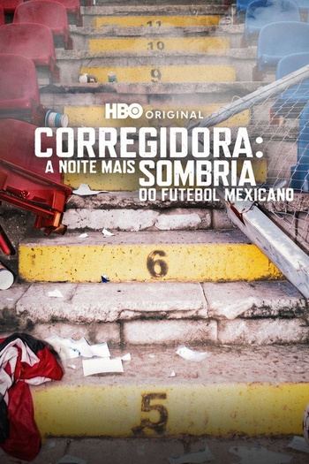 Corregidora The Darkest Night in Mexican Soccer S01E03 1080p WEB H264-9Minus5in EZTV
