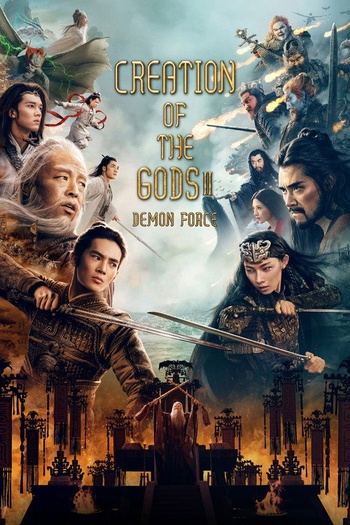 Creation of the Gods 2 - Demon Force (2025) 720p 10bit iT WEBRip x265 HEVC [Org TV-DL Hindi DD 2.0 ~224Kbps + Chinese DD 2.0] ESub - Immortal