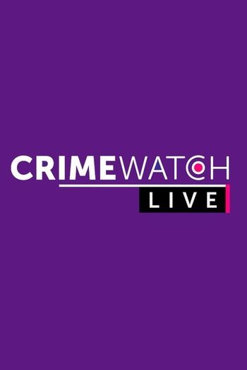Crimewatch Live S24E02 720p WEB H264-JFF EZTV