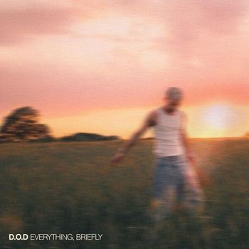 D.O.D-Everything_Briefly-16BIT-WEB-FLAC-2026-TRB