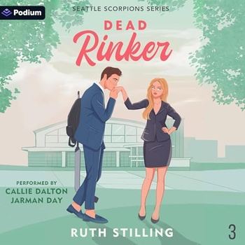 Dead Rinker (Seattle Scorpions, Book 3) - Ruth Stilling