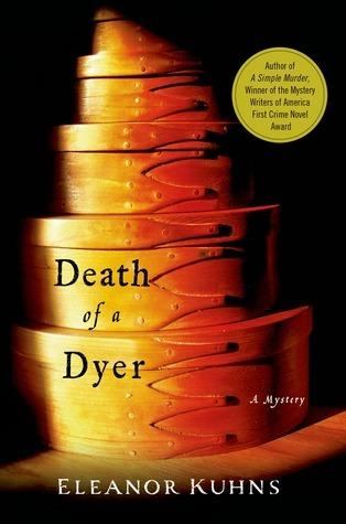 Death of a Dyer (Will Rees Mysteries #2 - Eleanor Kuhns