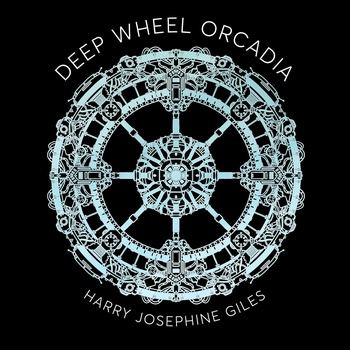 Deep Wheel Orcadia - Harry Josephine Giles