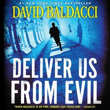 Deliver Us from Evil: A Shaw Series, Book 2 - David Baldacci