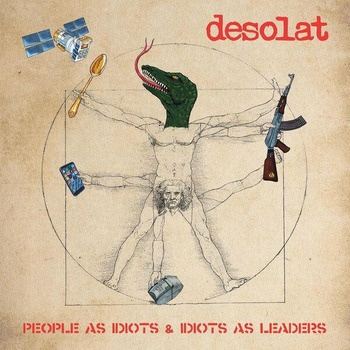Desolat-People_as_Idiots_and_Idiots_as_Leaders-16BIT-WEB-FLAC-2026-TRB