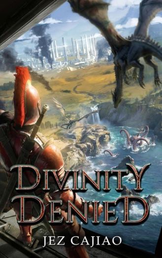 Divinity Denied; Book 11 of UnderVerse - Jez Cajiao