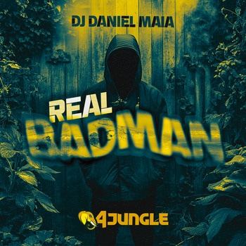 DJ_Daniel_Maia-Real_Badman-(4JUNGLE164)-16BIT-WEB-FLAC-2026-TRB