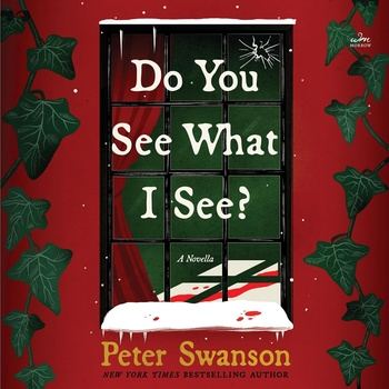 Do You See What I See? - Peter Swanson
