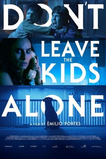 Don't Leave the Kids Alone (2025) WEB-DLRip от ELEKTRI4KA | D | Official