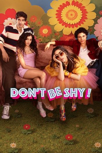 Dont Be Shy (2026) 720p 10bit DS4K AMZN WEBRip x265 HEVC Hindi DDP 5.1 ESub - Immortal