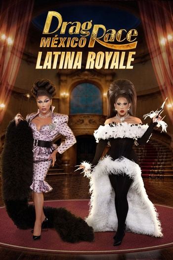 Drag Race Mexico Latina Royale S01E06 1080p WEB h264-SECRETOS EZTV