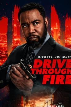 Drive Through Fire 2026 720p web YTS