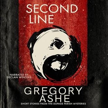 DuPage Parish Mysteries 4 - Second Line - Gregory Ashe