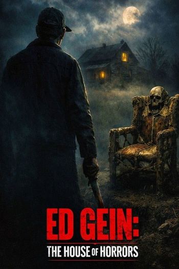 Ed Gein The House Of Horrors 2026 1080p WEBRip x265 DDP2.0-CSP