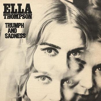 Ella_Thompson-Triumph_and_Sadness-24BIT-WEB-FLAC-2026-TRB
