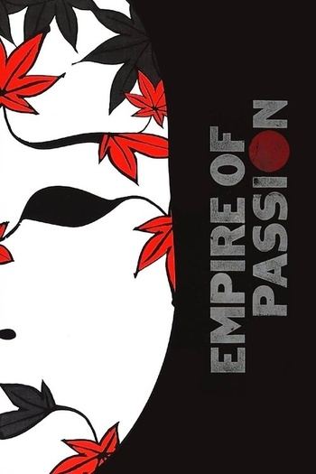 Empire of Passion (1978) RM4K 1080p FRA UHD BluRay x265 10bit FLAC 1.0 - Cabiria